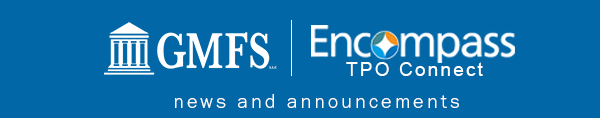GMFS Encompass TPO Connect